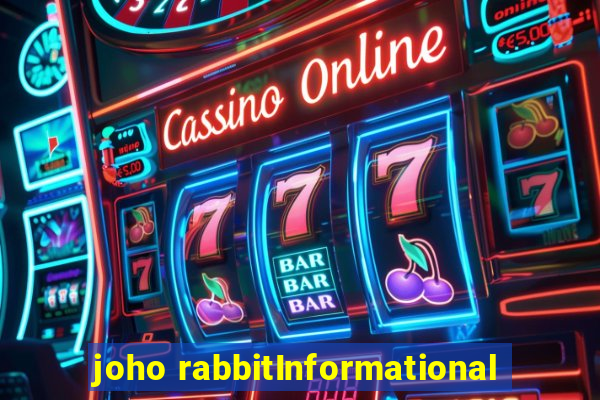 joho rabbitInformational